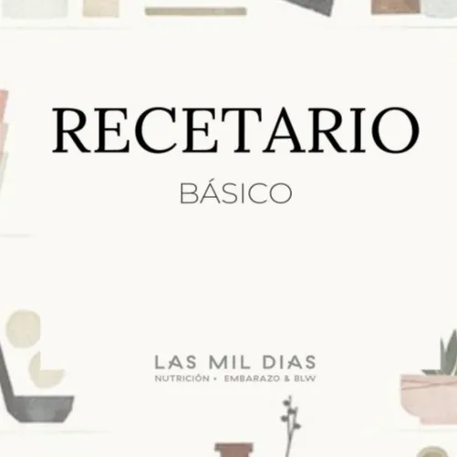 Recetario Básico BLW (6 meses)