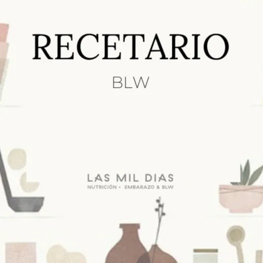 Recetario BLW (recomendado a partir de 9 meses)