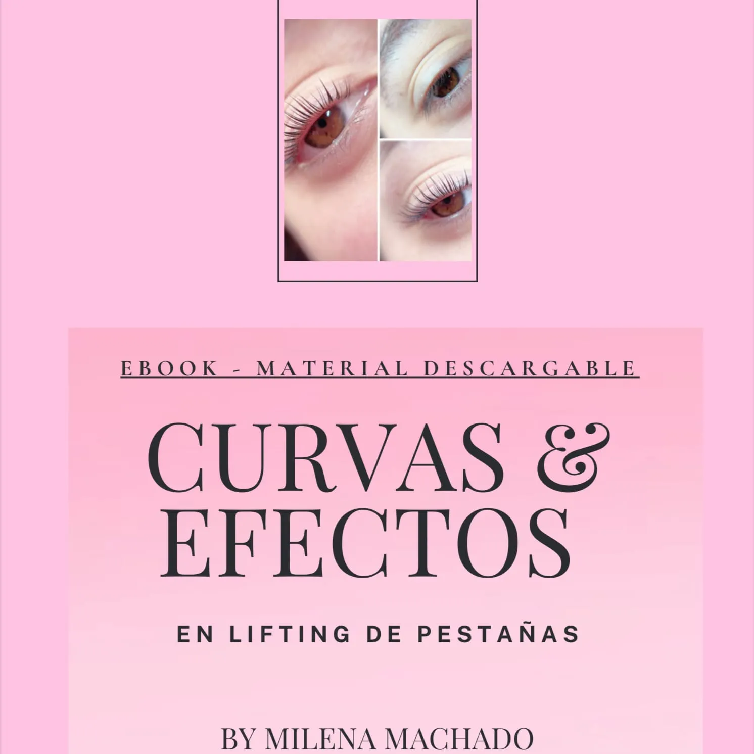 Ebook: curvas y efectos en lash lifting