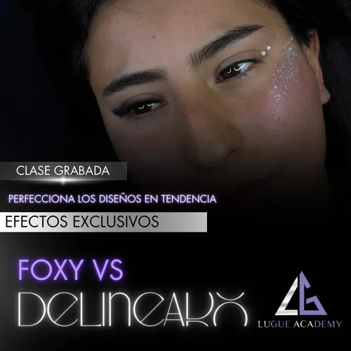 FOXY VS DELINEADO