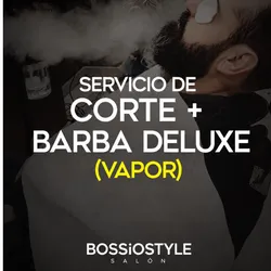 E.   Servicio de corte + BARBA DELUXE(vapor)